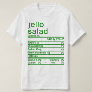 jello salad Nutrition Facts etikett T Shirt
