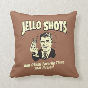 Jello Shots: Annan Favorite Sak Kudde