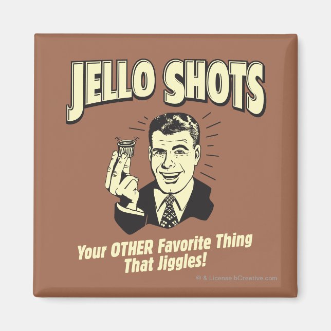 Jello Shots: Annan Favorite Sak Magnet (Framsidan)