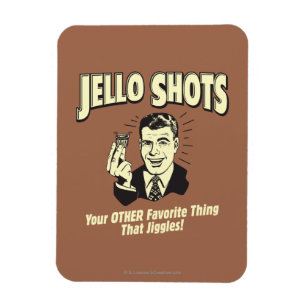 Jello Shots: Annan Favorite Sak Magnet