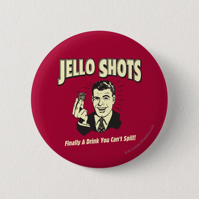 Jello Shots: Drick att du inte kan spill Knapp (Framsida)