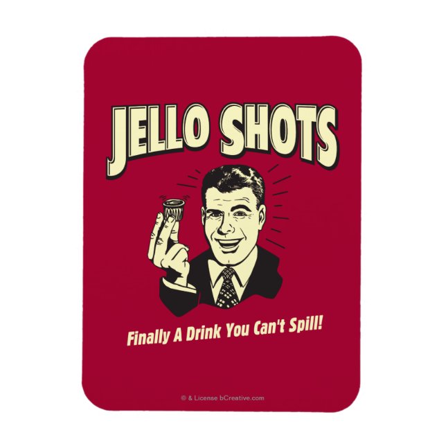 Jello Shots: Drick att du inte kan spill Magnet (Vertikal)