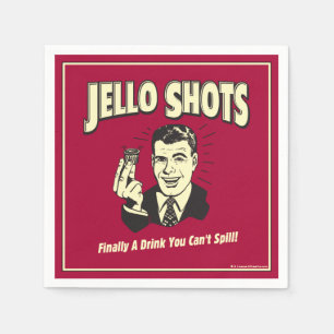Jello Shots: Drick att du inte kan spill Pappersservett