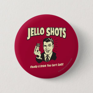 Jello Shots: Drinken kan du inte spill Knapp