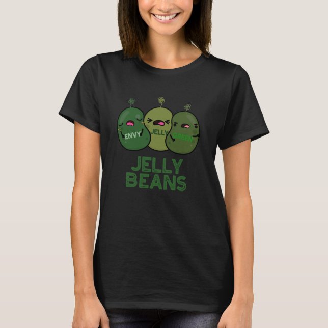 Jelly Beans Funny Jeverse Candy Pun Mörk BG T Shirt (Framsida)