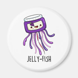 Jelly-fish Funny Jelly Burk Pun Magnet