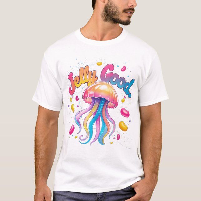 "Jelly Good Vibes" T Shirt (Framsida)