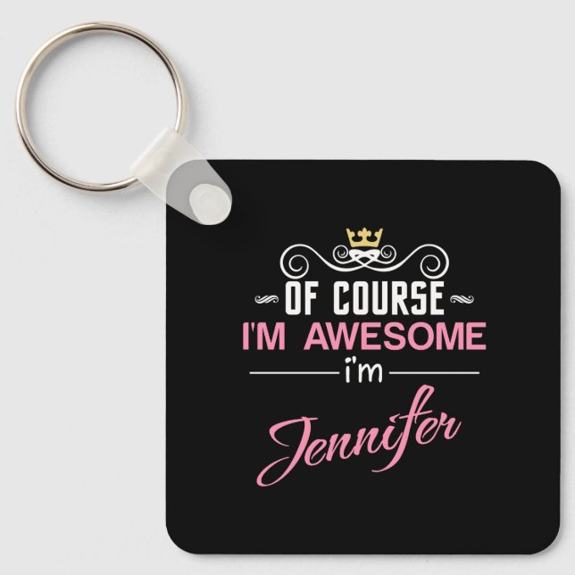 Jennifer, jag är Fantastisk Namn Nyckelring (Framsida)