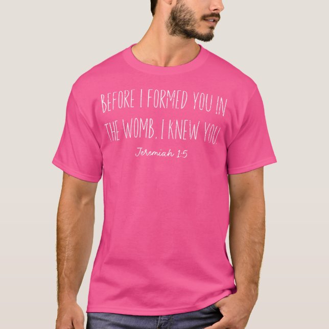 Jeremiah 15 Christian Bible Quote T Shirt (Framsida)