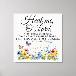 Jeremiah 17:14 Healing Bible Verse Wildblommor Canvastryck