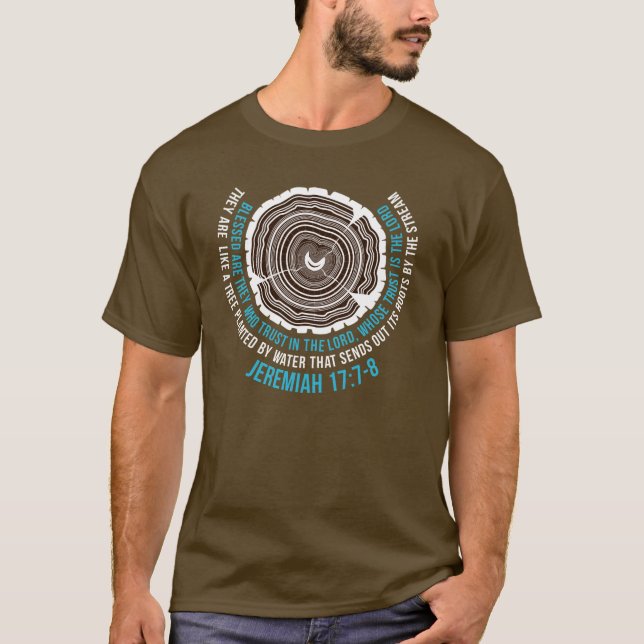 Jeremiah 17:7 - 8 trädringar tee (Framsida)
