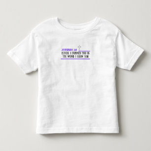 Jeremiah 1:5 Christian Småbarn T-Shirt