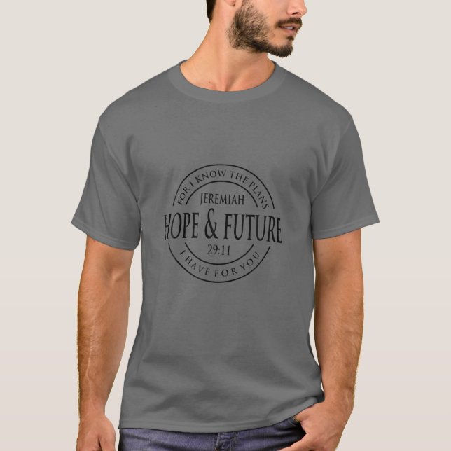 Jeremiah 29:11 A Hope and a future Christian T Shirt (Framsida)