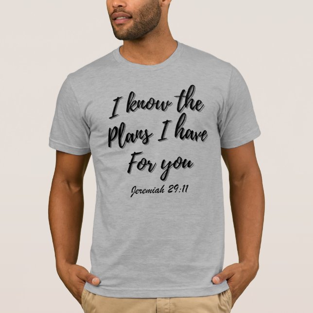 Jeremiah 29:11 Christian T-Shirt (Framsida)