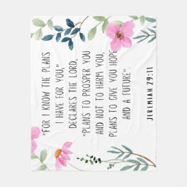 Jeremiah 29:11  fleecefilt