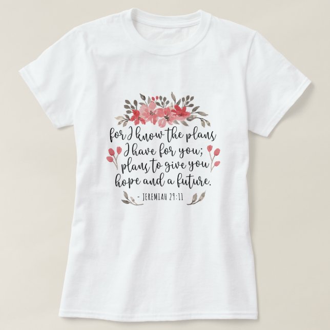 Jeremiah 29 11 - För jag känner till planerna - Bl T Shirt (Design framsida)