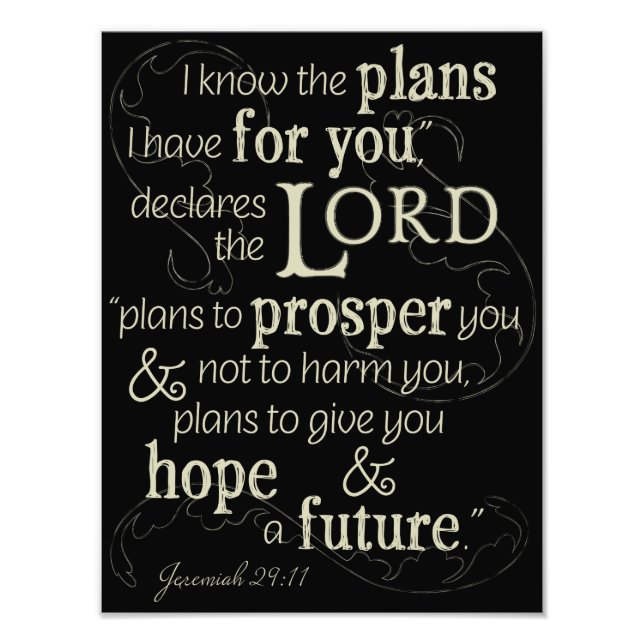 Jeremiah 29:11 Jag vet vilka planer jag har för di Fototryck (Framsidan)