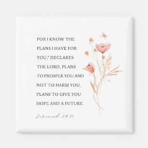 Jeremiah 29:11 Jag vet vilka planer jag har för di Magnet