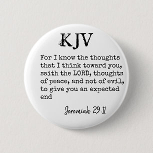 Jeremiah 29:11 KJV Bibelcitat - kan anpassas Knapp