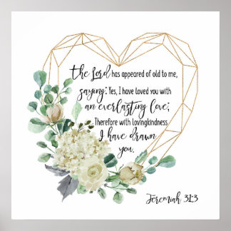 Jeremiah 31:3 Jag har älskat dig, Eversustainable Poster