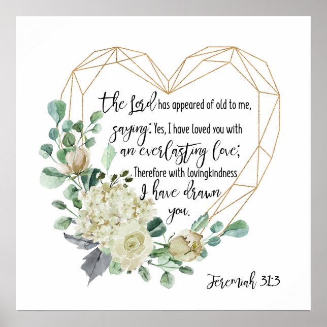 Jeremiah 31:3 Jag har älskat dig, Eversustainable  Poster (Framsidan)