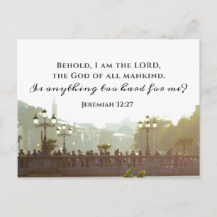 Jeremiah 32:27 Är något för svårt för mig? Vykort