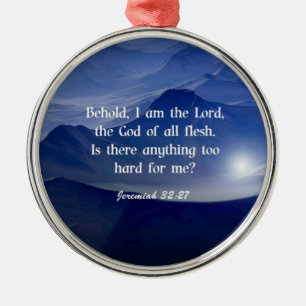 Jeremiah 32:27, skript julgransprydnad metall