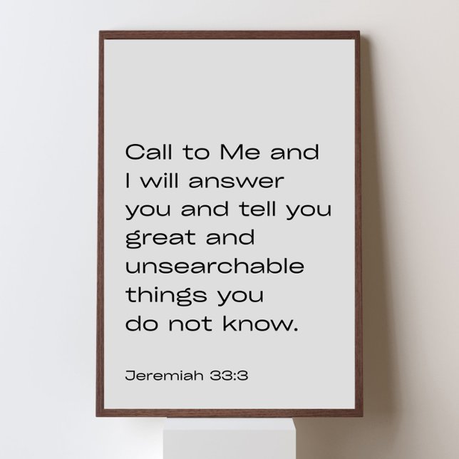 Jeremiah 33:3 – Call to Me and I Will Answer You – Poster (Skapare uppladdad)