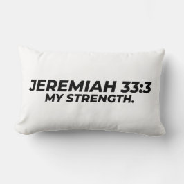 JEREMIAH 33:3 - MIN STYRKA. LUMBARKUDDE