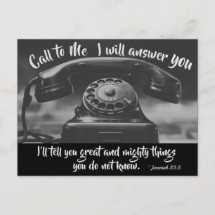 Jeremiah 33:3 Ring till mig. Jag ska svara dig, Bi Vykort