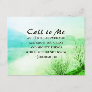 Jeremiah 33:3 Ring till mig och jag ska svara dig Vykort