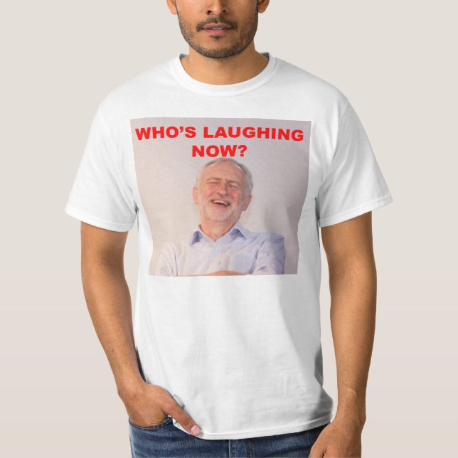 Jeremy Corbyn skratta Tee Shirt (Framsida)