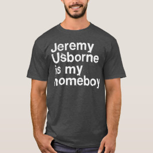 Jeremy Usborne är min homeboys peepshow Fläkt Gift T Shirt