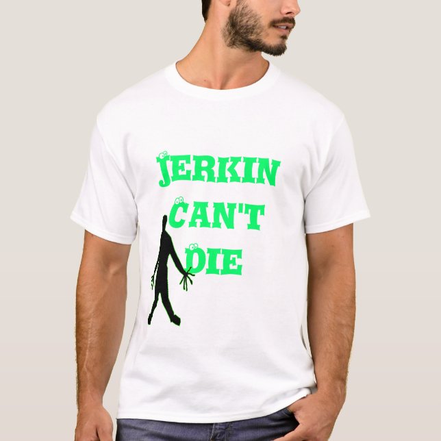 Jerkinen kan inte dö t-shirt (Framsida)