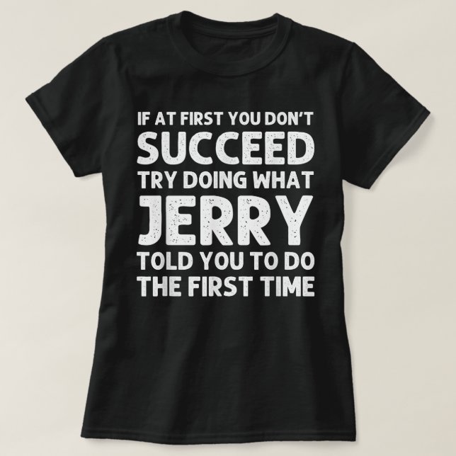 JERRY Gift Namn Personlig Birthday T Shirt (Design framsida)