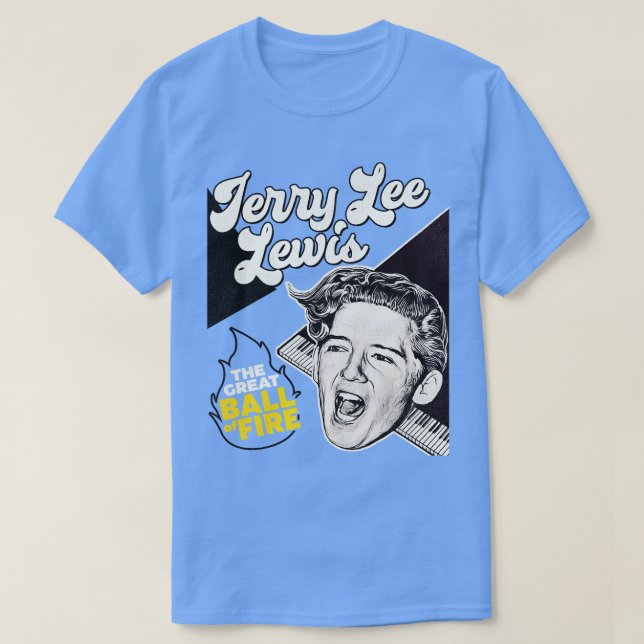 Jerry Lee Lewis The Underbar Boll of Fire T Shirt (Design framsida)