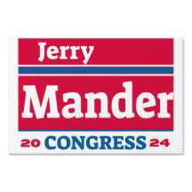 Jerry Mander Kampanj Yard Sign