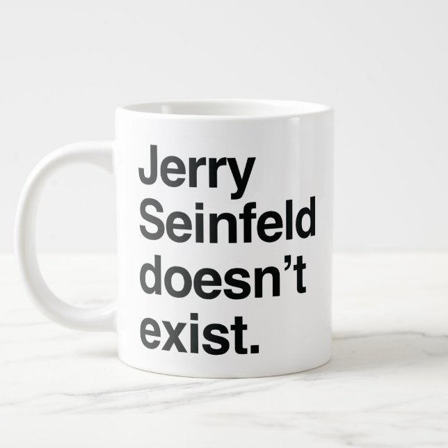 Jerry Seinfeld Existerar Inte – Satirisk Politik Jumbo Mugg (Vänster)