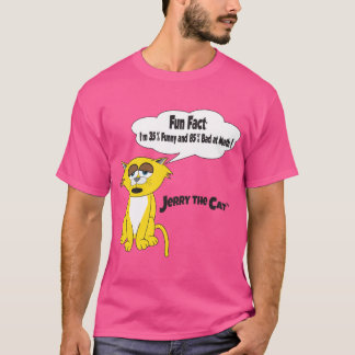 Jerry The Cat Tee Shirt: Roligt Fact-I är 35% Lust