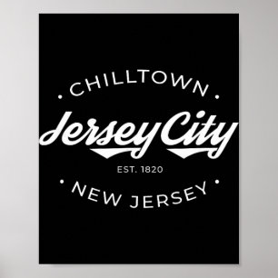 Jersey City New Jersey Chilltown - Svart - Liten - Poster