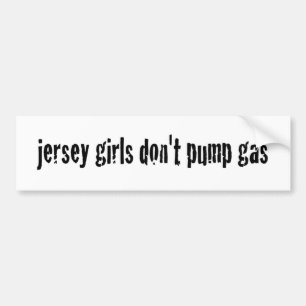 Jersey flickor pumpar inte gasar bildekal