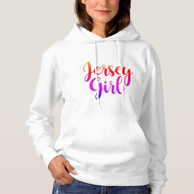 Jersey Girl Hoodie N.J. New jersey Hoodie  T Shirt (Framsida)
