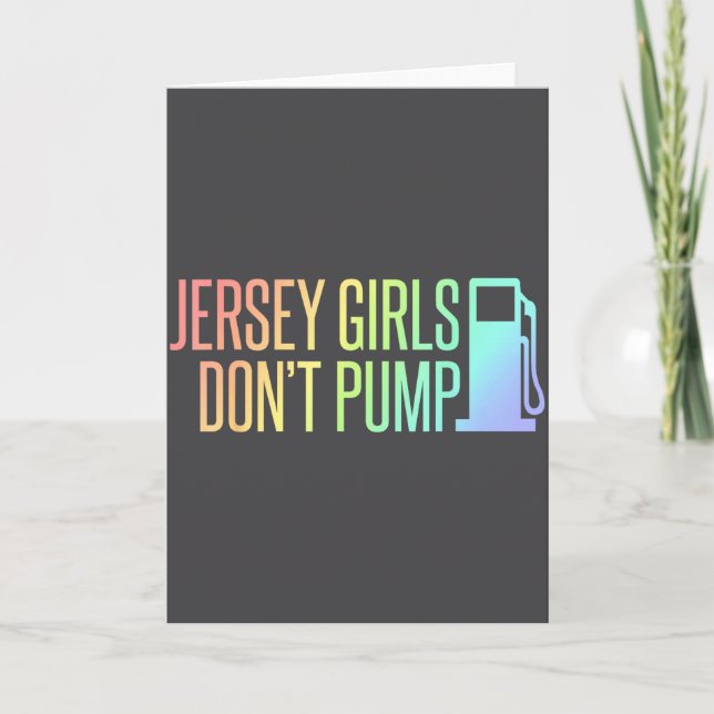 Jersey Girls Don't Pump Gas Funny New Jersey State Kort (Framsida)