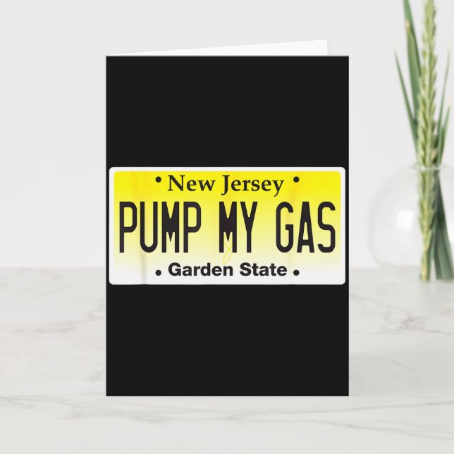 Jersey Girls Don't Pump Gas Pump My Gas Nj License Kort (Framsida)