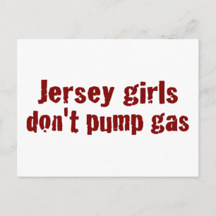 Jersey Girls pumpar inte gas (ny) Vykort