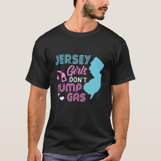 Jersey Girls pumpar inte över gasstatens kontur T Shirt