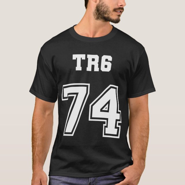 Jersey Stil Triumph Tr6 74 1974 British S T Shirt (Framsida)