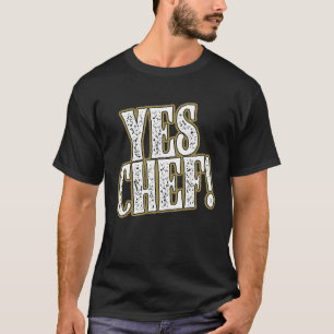 JES CHEF-kommittéer T Shirt
