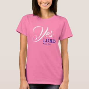 JES LORD Christian Scripture Psalm ROSA T Shirt