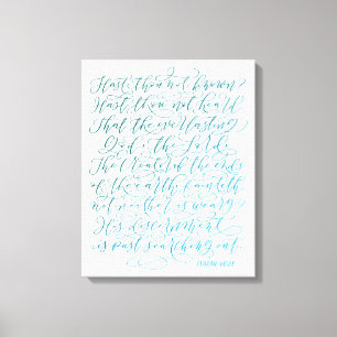 Jesaja 40:28 canvastryck